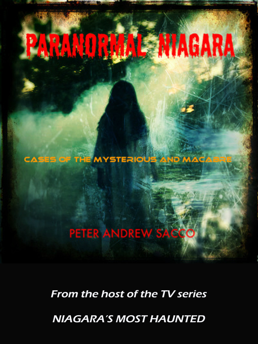 Title details for Paranormal Niagara by Peter Sacco - Available